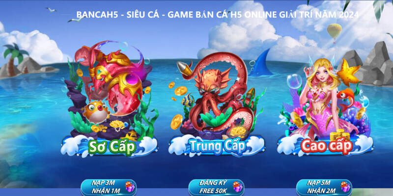 Điểm danh các phòng game có trong bắn cá H5