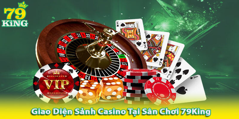 Khám phá những điểm mạnh của casino online 79KING